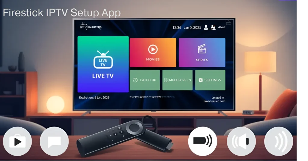 Firestick IPTV Setup App